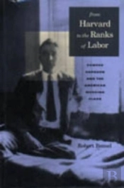 From Harvard To The Ranks Of Labor
