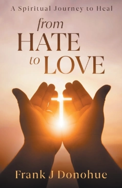 Bertrand.pt - From Hate To Love: A Spiritual Journey T