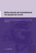From Heads Of Household To Heads Of State
