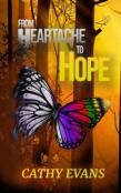 From Heartache To Hope