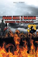 From Hell 2 Heaven