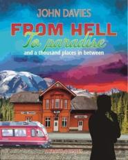 From Hell To Paradise