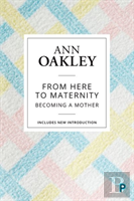 From Here To Maternity