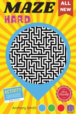 Bertrand.pt - From Here To There | 120 Hard Challenging Mazes For Adults | Brain Games For Adults For Stress Relieving And Relaxation!