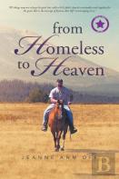 From Homeless To Heaven