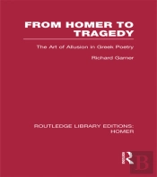 From Homer To Tragedy