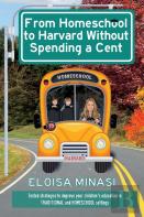 From Homeschool To Harvard Without Paying A Cent