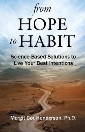 From Hope To Habit