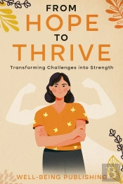From Hope To Thrive
