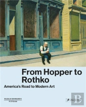 From Hopper To Rothko /Anglais