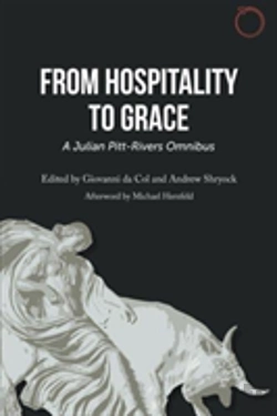 Bertrand.pt - From Hospitality To Grace Â€“ A Julian Pittâ€“Rivers Omnibus