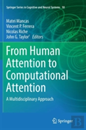 From Human Attention To Computational Attention
