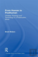 From Human To Posthuman