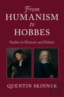 From Humanism To Hobbes