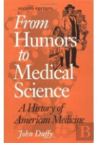 From Humors To Medical Science
