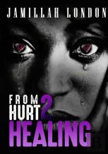 From Hurt 2 Healing
