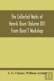 From Ibsen'S Workshop
