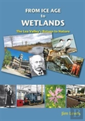 From Ice Age To Wetlands