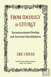 From Ideology To Liturgy