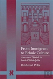 From Immigrant To Ethnic Culture