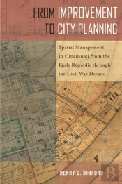 From Improvement To City Planning