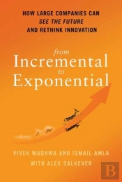 From Incremental To Exponential