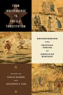 From Independence To The U.S. Constitution