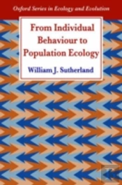 From Individual Behaviour To Population Ecology