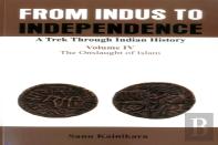 From Indus To Independence- A Trek Through Indian History