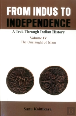 Bertrand.pt - From Indus To Independence- A Trek Through Indian History