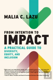 From Intention To Impact