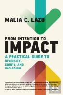 From Intention To Impact