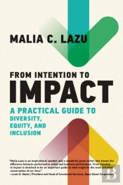 From Intention To Impact