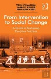 From Intervention To Social Change