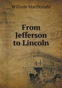Bertrand.pt - From Jefferson To Lincoln