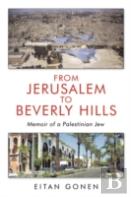 From Jerusalem To Beverly Hills