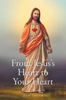 From Jesus'S Heart To Your Heart
