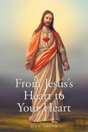 From Jesus'S Heart To Your Heart