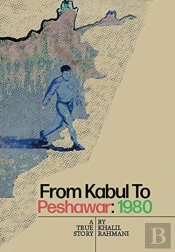 From Kabul To Peshawar