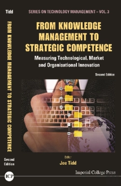 Bertrand.pt - From Knowledge Management To Strategic Competence: Measuring Technological, Market And Organisational Innovation (Second Edition)
