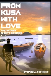 From Kusa With Love And Other Short Stories
