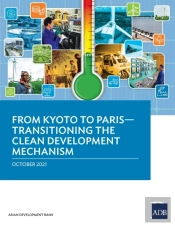 From Kyoto To Paris-Transitioning The Clean Development Mechanism