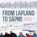From Lapland To Sapmi
