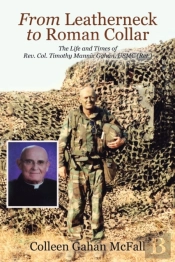 From Leatherneck To Roman Collar