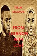 From  Lebanon  With  Love