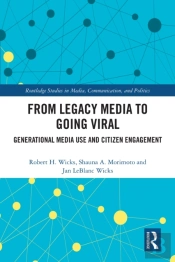 From Legacy Media To Going Viral