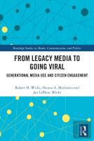 From Legacy Media To Going Viral