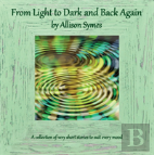 From Light To Dark And Back Again