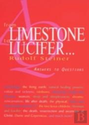 From Limestone To Lucifer...