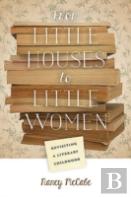 From Little Houses To Little Women